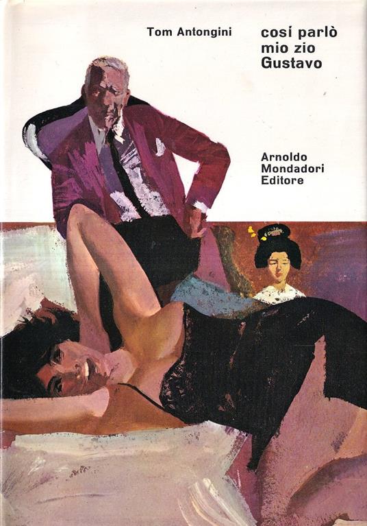 Così parlò mio zio Gustavo - Tom Antongini - copertina