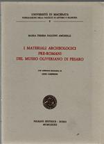 I materiali archeologici preromani del Museo Oliveriano di Pesaro