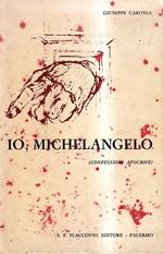Io, Michelangelo (Confessioni apocrife)