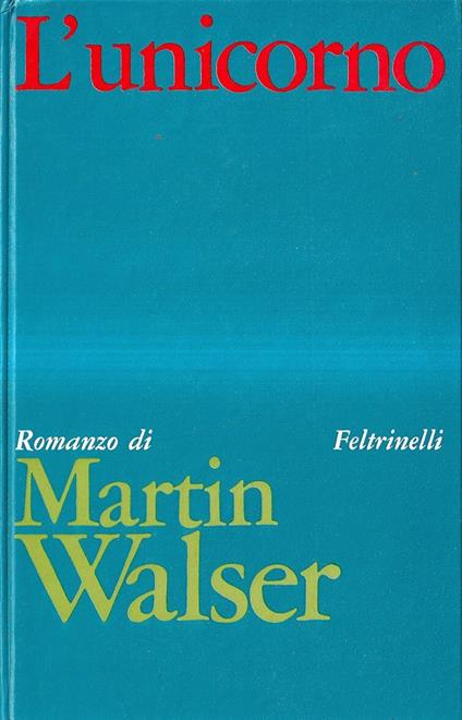 L' unicorno - Martin Walser - copertina