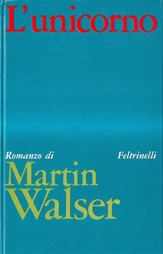 L' unicorno - Martin Walser - copertina