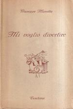 Mi voglio divertire