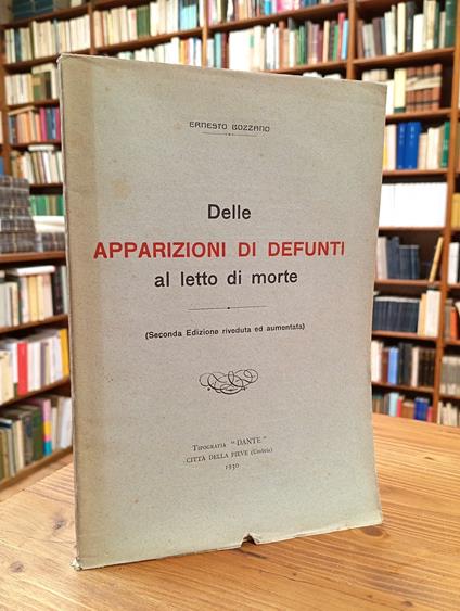 Delle apparizioni di defunti al letto di morte - Ernesto Bozzano - copertina