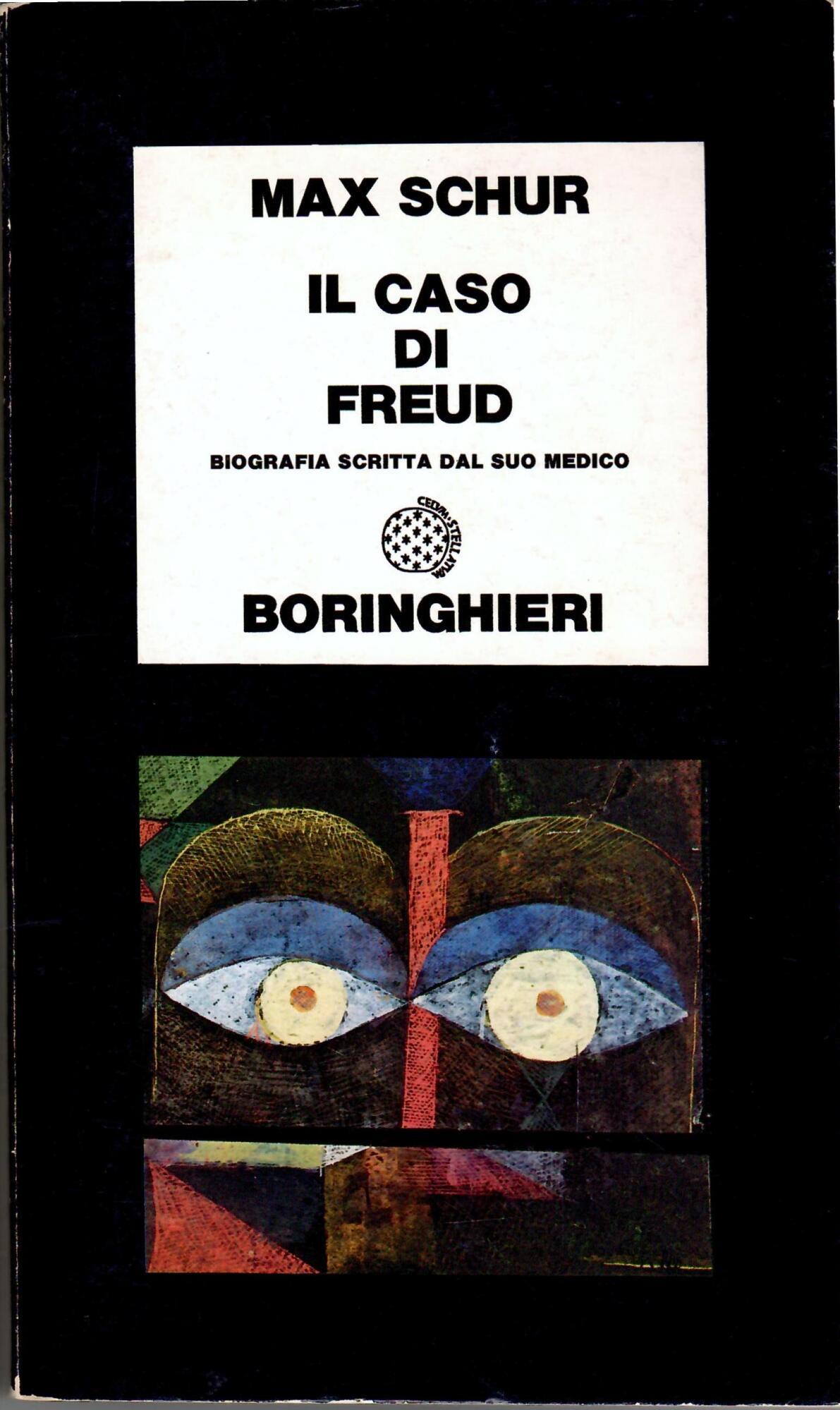 Il Caso Freud. Biografia Scritta dal suo Medico