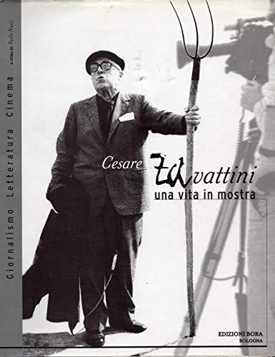 Cesare Zavattini. Una vita in mostra - Paolo Nuzzi - copertina