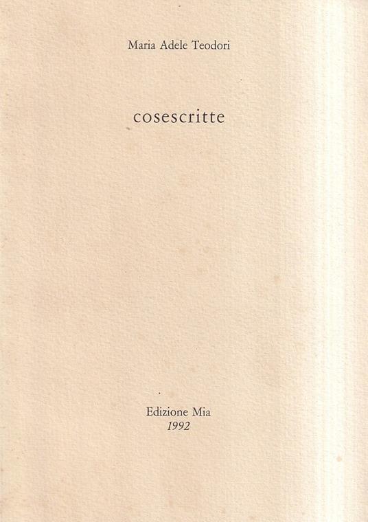 Cosescritte - Maria Adele Teodori - copertina