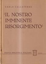 Il nostro imminente Risorgimento. Gli studi e la letteratura in Piemonte nel periodo della Sampaolina e della Filopatria