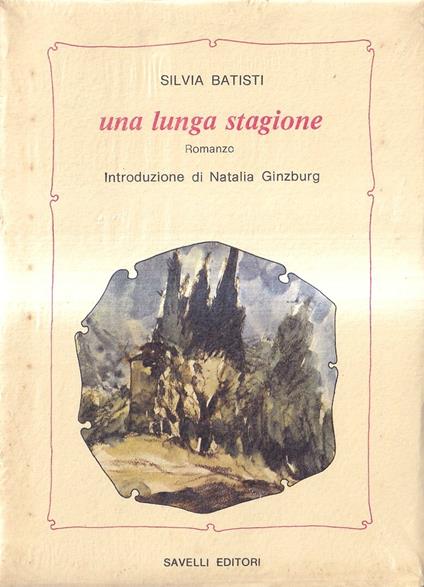 Una lunga stagione - Silvia Batisti - copertina