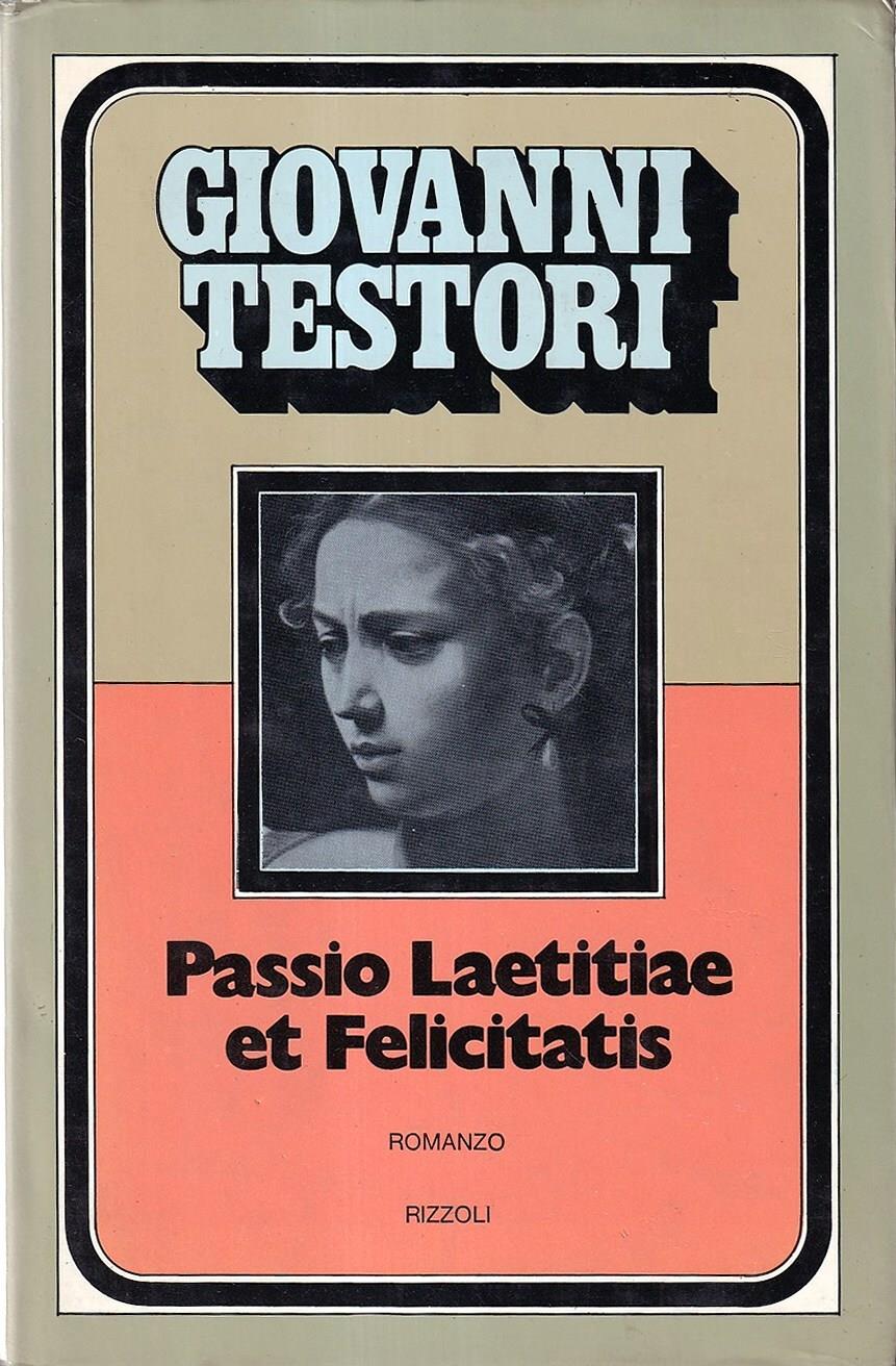 Passio Laetitiae et Felicitatis