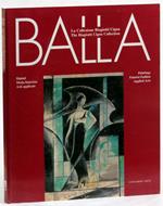 BALLA. La collezione Biagiotti Cigna. Dipinti, moda futurista, arti applicate / The Biagiotti Cigna Collection. Paintings, Futurist Fashion, Applied Arts