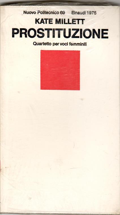 Prostituzione : quartetto per voci femminili - Kate Millett - copertina
