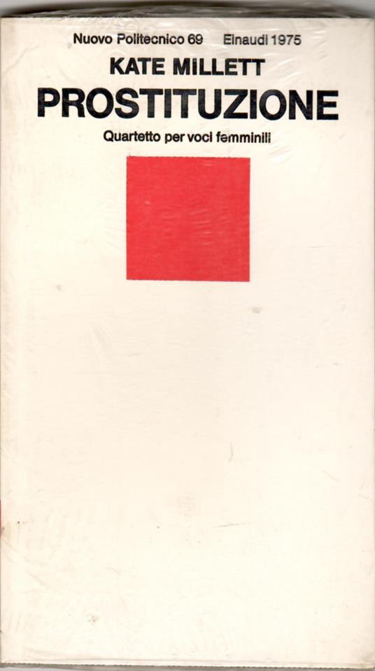 Prostituzione : quartetto per voci femminili - Kate Millett - copertina