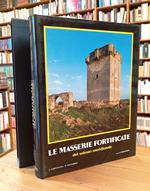 Le masserie fortificate del Salento meridionale