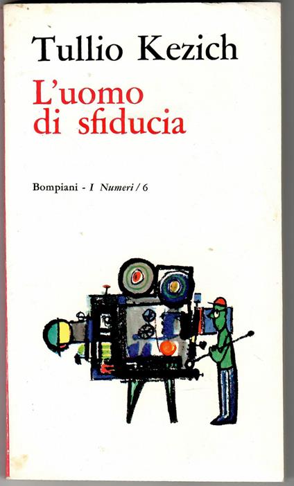 L' uomo di sfiducia - Tullio Kezich - copertina