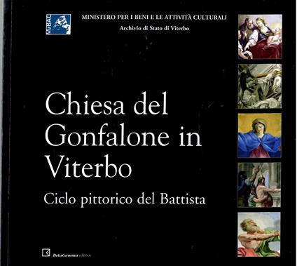 Chiesa del Gonfalone in Viterbo. Ciclo pittorico del Battista - copertina