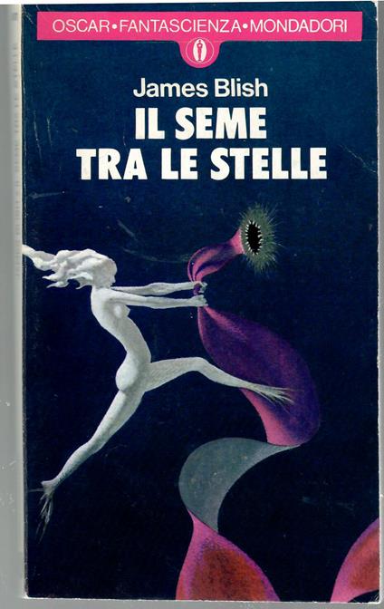 Il seme tra le stelle - James Blish - copertina
