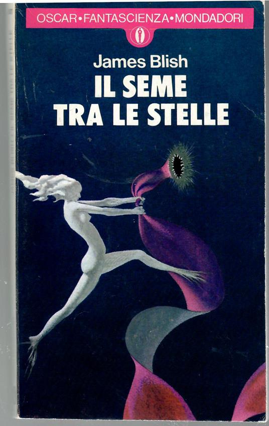 Il seme tra le stelle - James Blish - copertina
