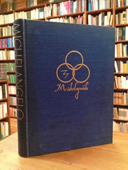 Michelangelo. Pittura Scultura Architettura - Ludwig Goldscheider - copertina