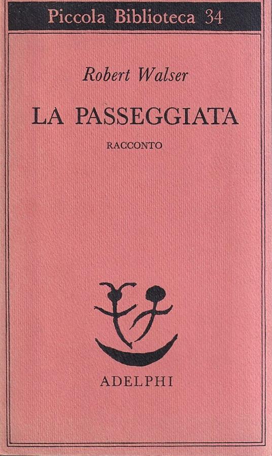 La passeggiata. Racconto - Robert Walser - copertina