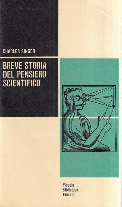Breve storia del pensiero scientifico - Charles Singer - copertina