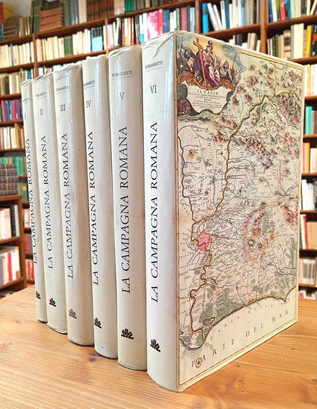 La campagna romana antica, medioevale e moderna. Nuova edizione aggiornata (6 volumi)