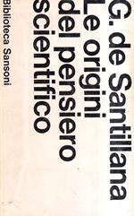 Le origini del pensiero scientifico