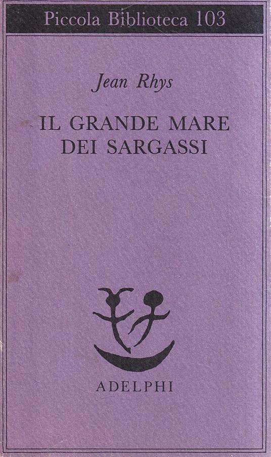 Il grande mare dei sargassi - Jean Rhys - copertina