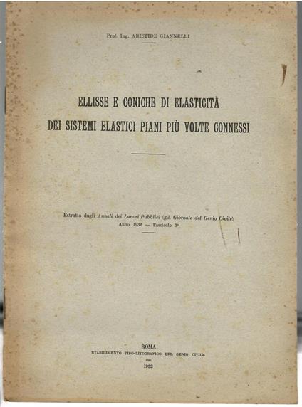 Ellisse e coniche di elasticità dei sistemi elastici piani più volte connessi - copertina