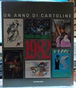 Un anno di cartoline 1982