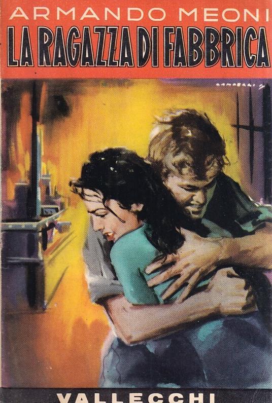 La ragazza di fabbrica - Armando Meoni - copertina