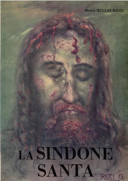 La Sindone Santa - Giulio Ricci - copertina