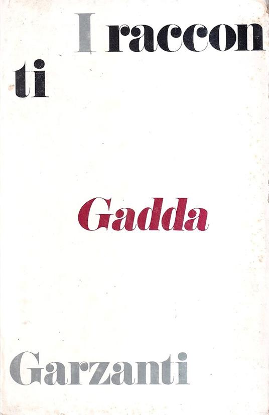 I racconti - Carlo Emilio Gadda - copertina