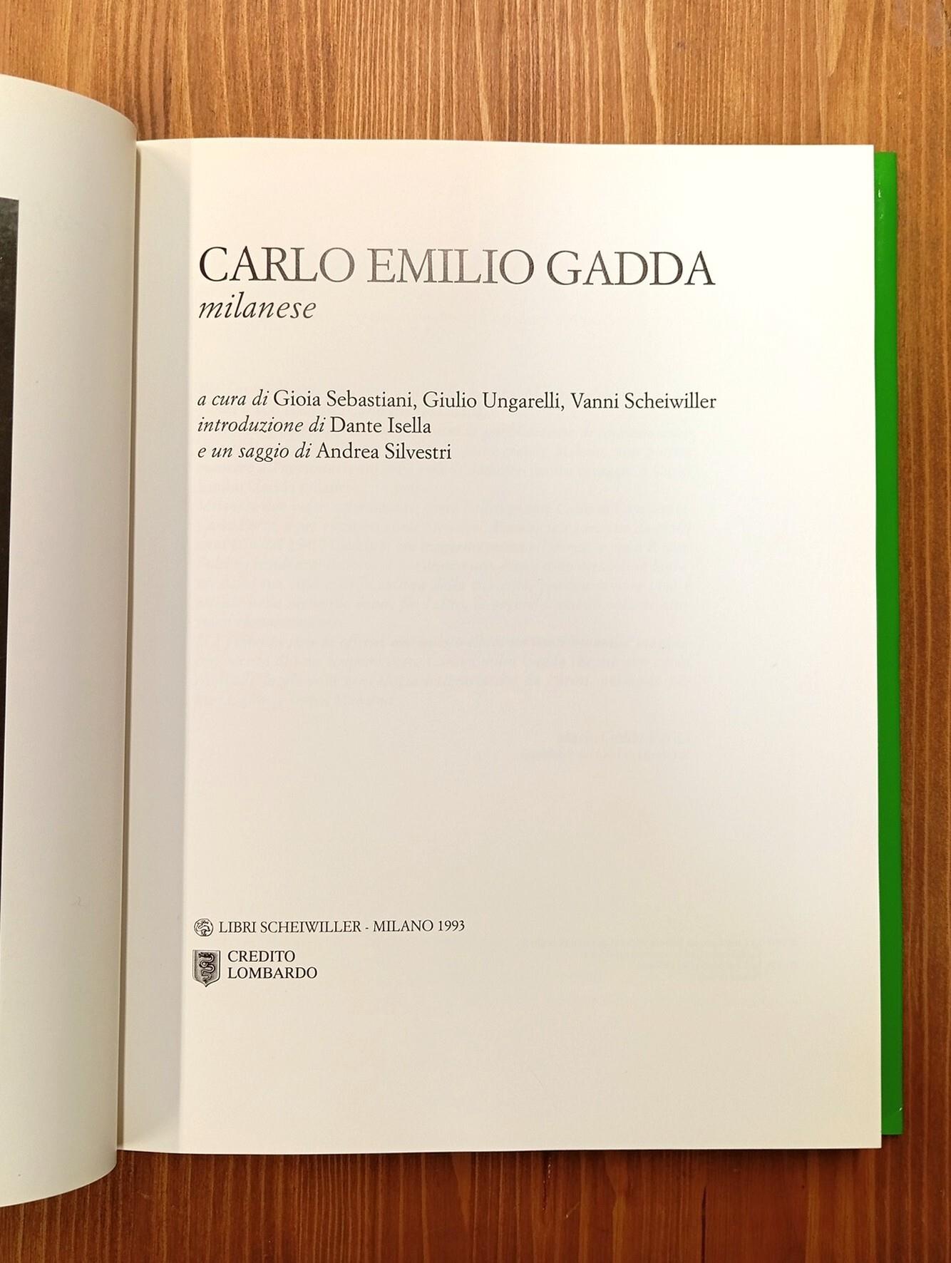 Carlo Emilio Gadda milanese