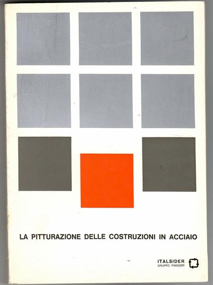 La pitturazione delle costruzioni in acciaio - copertina