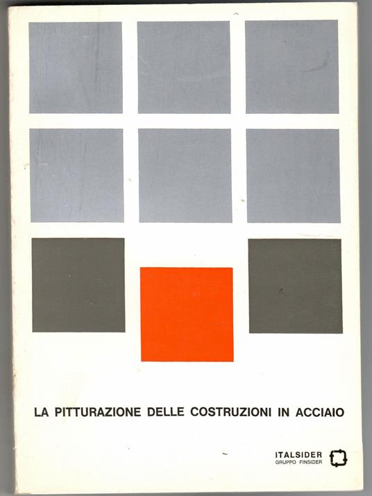 La pitturazione delle costruzioni in acciaio - copertina