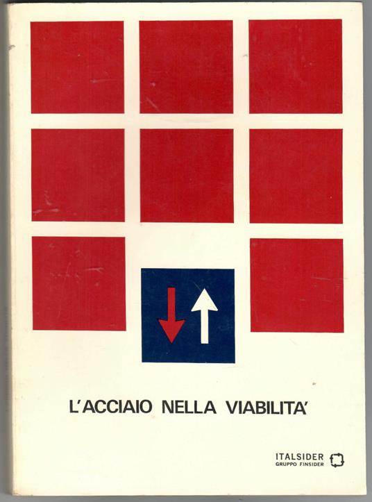 L' acciaio nella viabilità - copertina
