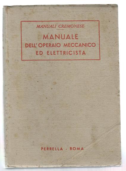 Manuale dell'operaio meccanico ed elettricista - copertina