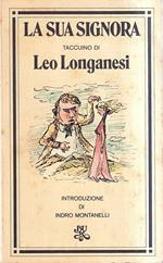 La sua signora. Taccuino di Leo Longanesi