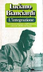 L' integrazione. Uno schizzo sarcastico dell'industria culturale all'alba del boom