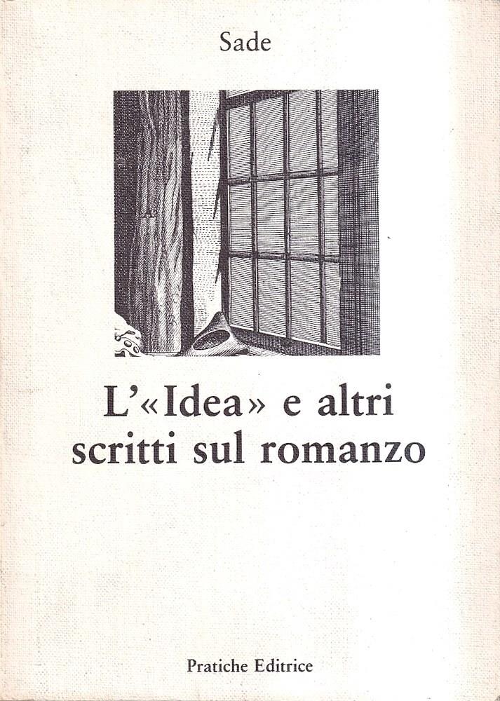 L' Idea e altri scritti sul romanzo