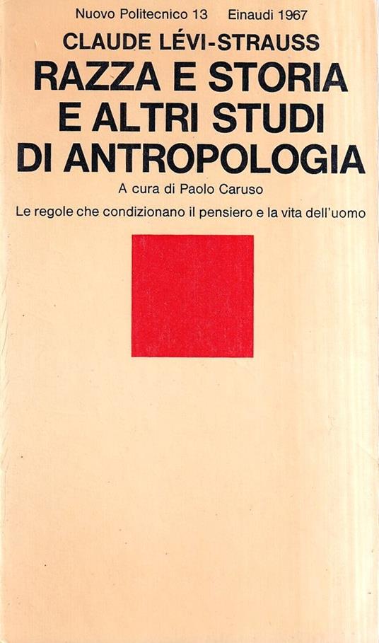 Razza e storia e altri studi di antropologia - Claude Lévi-Strauss - copertina