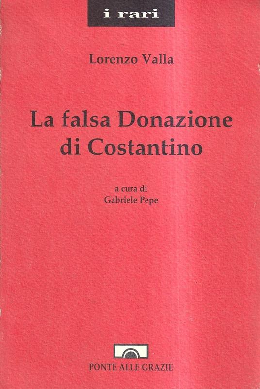La falsa Donazione di Costantino - Lorenzo Valla - copertina