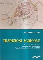 Tradizioni agricole. Proprietà dei suoli, rese, metodi agrari tradizionali a Poggio S. Marcello nei secoli XVII-XIX
