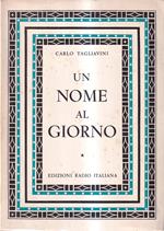 Un nome al giorno. Origini e storia di nomi di persona italiani (2 volumi)