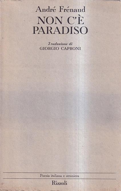 Non c'è paradiso (1943-1960) - André Frénaud - copertina