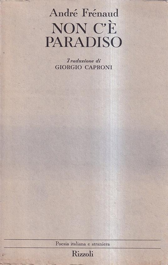 Non c'è paradiso (1943-1960) - André Frénaud - copertina