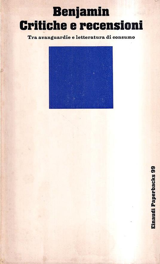 Critiche e recensioni. Tra avanguardie e letteratura di consumo - Ludwig Wittgenstein - copertina