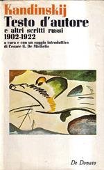 Testo d'autore e altri scritti russi. 1902-1922