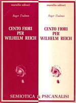 Cento fiori per Wilhelm Reich