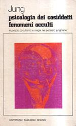 Psicologia e patologia dei cosiddetti fenomeni occulti